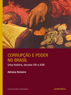 cover image of Corrupção e poder no Brasil